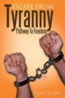Escape from Tyranny - eBook