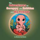 The Adventures of Scrappy the Echidna and His Friends - Book