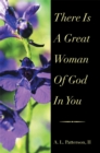 There Is a Great Woman of God in You - eBook