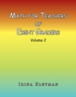 Math for Teachers of Eight Graders : Volume 2 - eBook