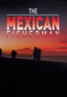 The Mexican Fisherman - Book