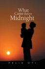 What Came Before Midnight - eBook