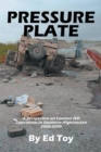 Pressure Plate : A Perspective on Counter Ied Operations in Southern Afghanistan 2008-2009 - eBook