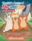 The Adventures of Flip and Flop : Outer Space and the Race - Book