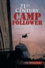 21st Century Camp Follower : Back to Afghanistan - Book