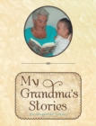 My Grandma's Stories - eBook