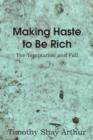 Making Haste to Be Rich! - Book