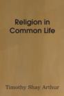 Religion in Common Life - Book
