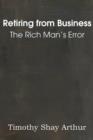 Retiring from Business, or the Rich Man's Error - Book