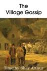 The Village Gossip - Book