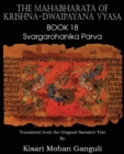 The Mahabharata of Krishna-Dwaipayana Vyasa Book 18 Svargarohanika Parva - Book