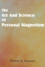 Art and Science of Personal Magnetism - Book