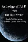 Anthology of Sci-Fi V26, the Pulp Writers - Book
