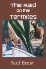 The Raid on the Termites - Book