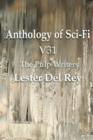 Anthology of Sci-Fi V31, the Pulp Writers - Lester del Rey - Book