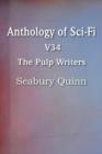 Anthology of Sci-Fi V34, the Pulp Writers - Seabury Quinn - Book