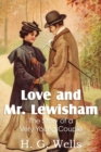 Love and Mr. Lewisham, the Story of a Very Young Couple - Book