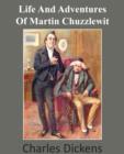 Life and Adventures of Martin Chuzzlewit - Book