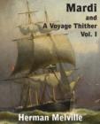 Mardi and a Voyage Thither, Vol. I - Book