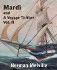 Mardi and a Voyage Thither, Vol. II - Book