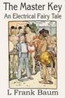 The Master Key, An Electrical Fairy Tale - Book