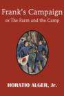 Frank's Campaign or the Farm and the Camp - Book