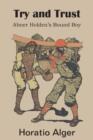 Try and Trust, Abner Holden's Bound Boy - Book