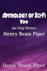 Anthology of Sci-Fi V39, the Pulp Writers - Henry Beam Piper - Book