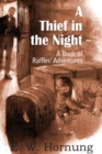 A Thief in the Night : A Book of Raffles' Adventures - Book
