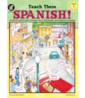 Teach Them Spanish!, Grade 5 - eBook