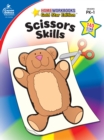 Scissors Skills, Grades PK - 1 - eBook