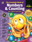 The Complete Book of Numbers & Counting, Grades PK - 1 - eBook