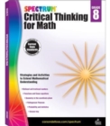 Spectrum Critical Thinking for Math Gr 8 - Book