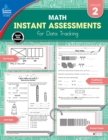Instant Assessments for Data Tracking, Grade 2 : Math - eBook