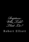 Rapture : Who Told That Lie? - Book