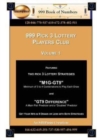 999 Pick 3 Lottery Players Club Volume 1 : Featuring M1G-GT9 and GT9 Difference Lottery Strategies - Book