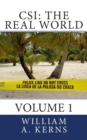 CSI : The Real World: Volume 1 - Book