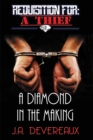 Requisition For : A Thief Book 2 : A Diamond in the Making - Book