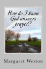 How do I know God answers prayer? - Book