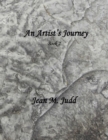 An Artist's Journey : Book 2 - Book