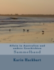 Allein in Australien und andere Geschichten : Sammelband - Book