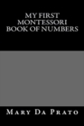 My First Montessori Book of Numbers - Book