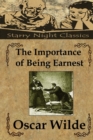 The Importance of Being Earnest : A Trivial Comedy For Serious People - Book