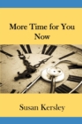 More Time For You Now! : Find the time to have a life - Book