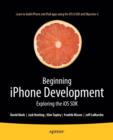 Beginning iPhone Development : Exploring the iOS SDK - Book