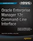 Oracle Enterprise Manager 12c Command-Line Interface - eBook
