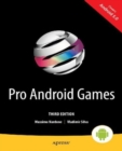 Pro Android Games : L Edition - eBook