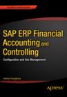 SAP ERP Financial Accounting and Controlling : Configuration and Use Management - Book