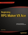 Beginning RPG Maker VX Ace - eBook