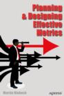 Planning and Designing Effective Metrics - eBook